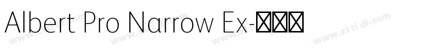 Albert Pro Narrow Ex字体转换 Albert Pro Narrow Ex字体转换